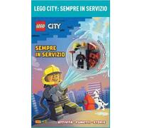 Sempre in servizio. Lego city. Ediz. a colori. Con gadget