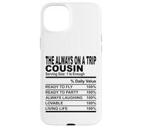 sempre in viaggio cugino nutrizione fatto divertente cugini uomini donne Custodia per iPhone 15 Plus