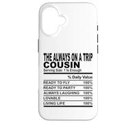 sempre in viaggio cugino nutrizione fatto divertente cugini uomini donne Custodia per iPhone 16