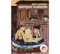 Sempre insieme. Ediz. italiana e inglese
