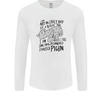 Sempre Stanco Affaticato Esausto Piccione Divertente Uomo Manica Lunga T-Shirt