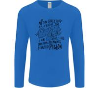 Sempre Stanco Affaticato Esausto Piccione Divertente Uomo Manica Lunga T-Shirt