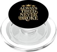 Sempre stanco mai rotto divertente Bitcoin Money PopSockets PopGrip per MagSafe