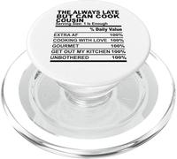 Sempre tardi, ma può cucinare cugino fatto nutrizionale uomini donne PopSockets PopGrip per MagSafe