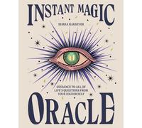 Semra Haksever Instant Magic Oracle (Copertina rigida)
