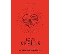 Semra Haksever Love Spells (Copertina rigida)