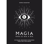 Semra Haksever Magia Para El Día a Día (Copertina rigida)