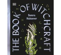 Semra Haksever The Book of Witchcraft (Copertina rigida)