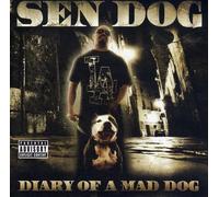Sen Dog - Diary Of A Mad Dog