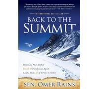 Sen. Omer Rains Back to the Summit (Tascabile)