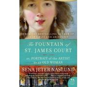 Sena Jeter Nasl The Fountain of St. James Court; Or, Portrait of the (Tascabile)