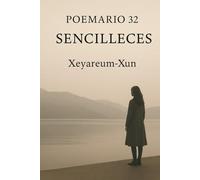 SENCILLECES: POEMARIO 32