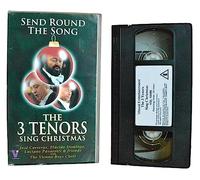Send Around a Song: 3 Tenors