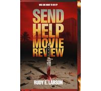 Send Help Movie Review: Was She Right to Do It?