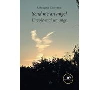 Send me an angel: Envoie-moi un ange