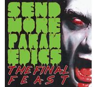 Send More Paramedics The Final Feast (Vinyl LP) 12" Album