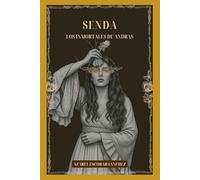 SENDA: Los Inmortales de Andras