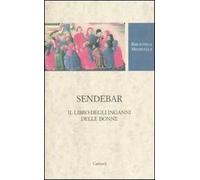 Sendebar. Il libro degli inganni delle donne