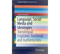 Sender Dovchin Language, Social Media and Ideologies (Tascabile)