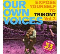 Sender Freie Rakete Expose Yourself to Trikont: Our Own Voices 3 (CD) Album