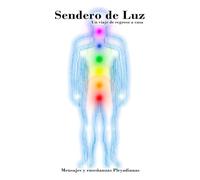 Sendero de Luz: Un viaje de regreso a Casa