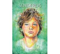 SENDEROS DE LUZ