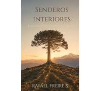 Senderos interiores: Geografía afectiva, familia y otros poemas