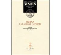 Seneca e le scienze naturali - 2012 - Olschki