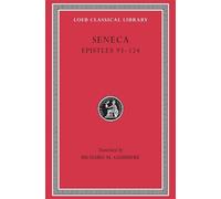 Seneca Epistles, Volume III (Copertina rigida) Loeb Classical Library