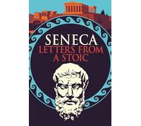 Seneca: Letters from a Stoic