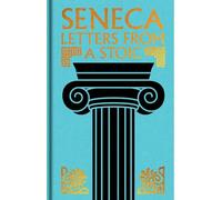 Seneca: Letters from a Stoic: Gilded Pocket Edition