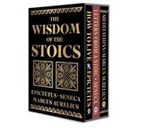 Seneca Marcus Aurelius Epictetus The Wisdom of the Stoics (Copertina rigida)