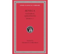 Seneca Natural Questions, Volume II (Copertina rigida) Loeb Classical Library