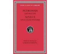 Seneca Petronius Satyricon. Apocolocyntosis (Copertina rigida)