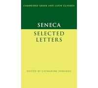 Seneca: Selected Letters