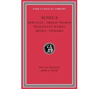 Seneca Tragedies, Volume I (Copertina rigida) Loeb Classical Library