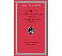 Seneca Tragedies, Volume II (Copertina rigida) Loeb Classical Library
