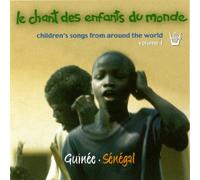 Senegal & Guinee - Vol. 1-Le Chant Des Enfants Du Monde