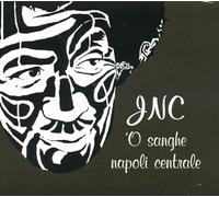 Senese James & Napoli Centrale - 'O Sanghe' Jnc Napoli Centrale