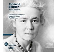 Johanna Senfter - Works for Violin