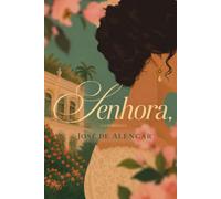Senhora: com guia de estudos incluso!