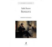 Senilità. Ediz. integrale