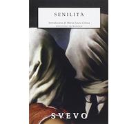 Senilità. Ediz. integrale