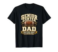 Senior Center Dad è Il Suo ultimo Snap My Forever Pride Football Maglietta