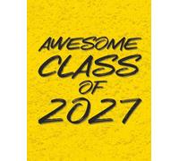 Senior Class of 2027- Student Edition 8.5x11 Notebook Planner Black on Gold: Blank Lined Journal - Great Gift for Birthdays, School or a Diary