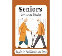 Senior Crossword puzzle Book: Crossword Puzzles with essay to read print about Senior ,Adult , Elderly and more|6x9 inches , 120 pages | 50+ Puzzles … Gift for Vacations, Holidays and Relaxations.