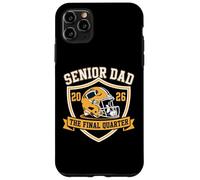 Senior Football Dad Father The Final Trimestre 2026 Game Day Custodia per iPhone 11 Pro Max