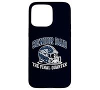 Senior Football Dad Father The Final Trimestre 2026 Game Day Custodia per iPhone 15 Pro Max