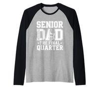 Senior Football Dad Father The Final Trimestre 2026 Game Day Maglia con Maniche Raglan