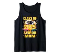 Senior Mom 2025 Proud Mom Class del 2025 Mom of the Graduate Canotta